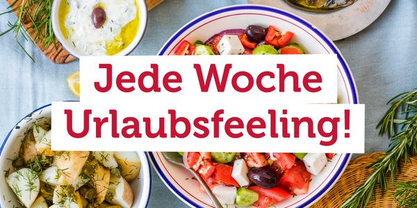 KI generiert: Teller mit mediterranem Essen. Text: "Jede Woche Urlaubsfeeling!"