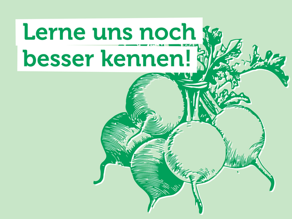 KI generiert: Zeichnung von Rüben mit dem Text: "Lerne uns noch besser kennen!"