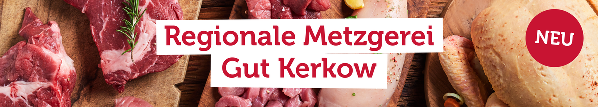 KI generiert: Fleisch und Geflügel; Text: "Regionale Metzgerei Gut Kerkow", "NEU".